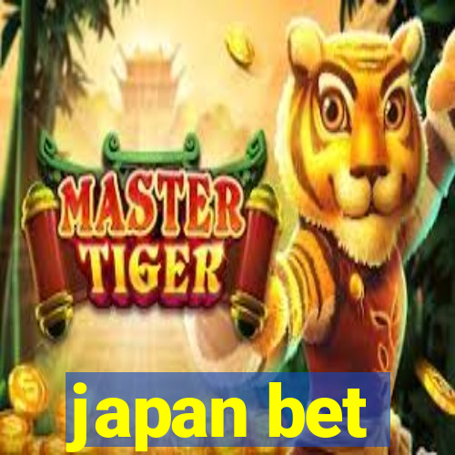 japan bet